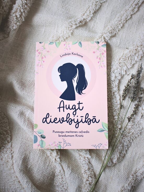 L. Karlsone "Augt dievbijībā"