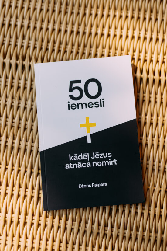 Dž. Paipers "50 iemesli, kādēļ Jēzus atnāca nomirt"