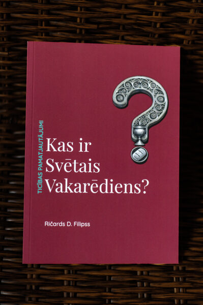 R. D. Filipss "Kas ir Svētais Vakarēdiens?"