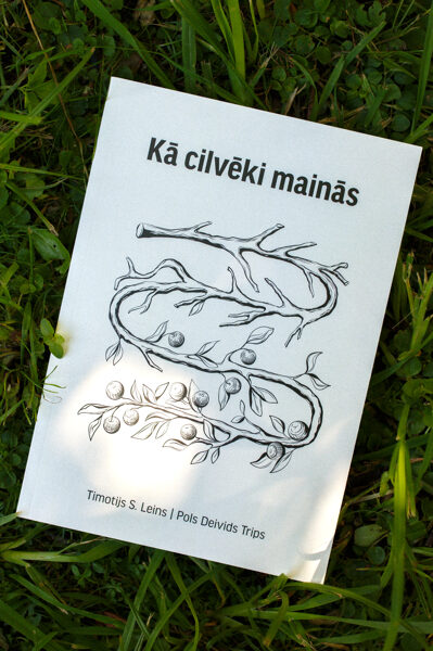 T. S. Leins un P. D. Trips "Kā cilvēki mainās"